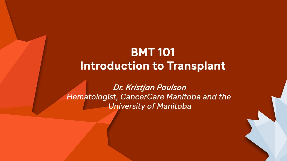 Intro to Transplant: For Trainees, Dr. Kristjan Paulso