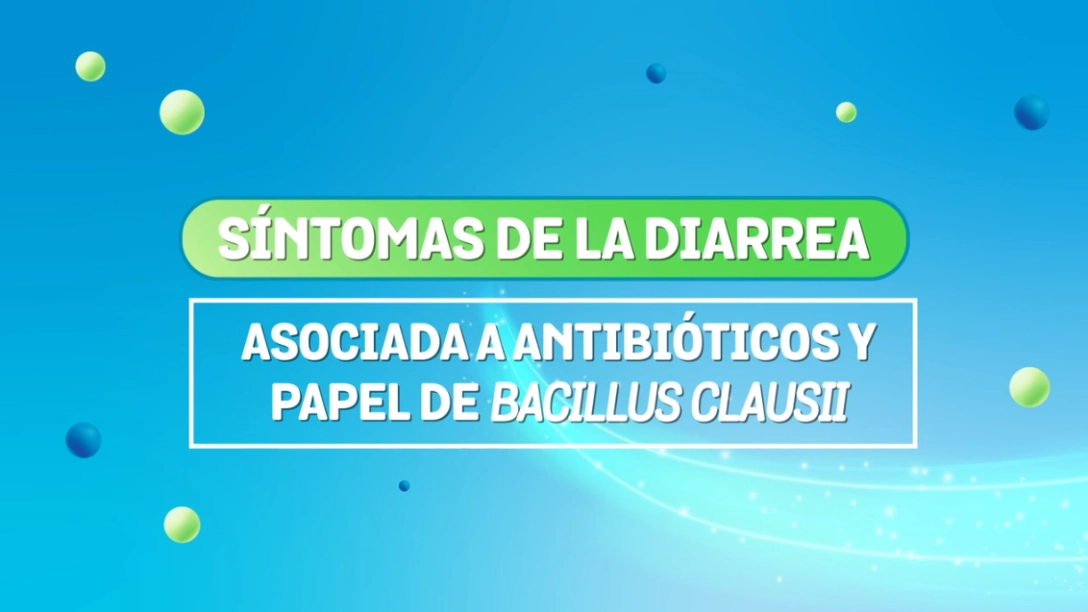 El_papel_de_Bacillus_Clausii_en_la_diarrea_asociada_a_antibióticos