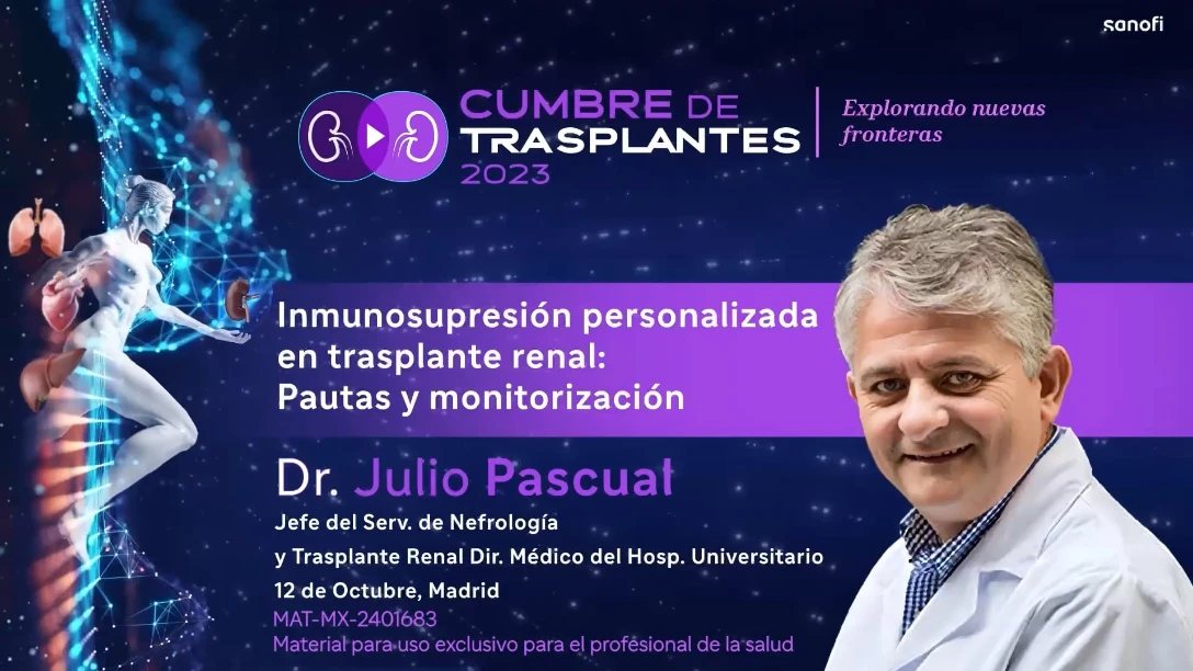 Cumbre de Trasplantes: Dr. Julio Pascual  (33:48)