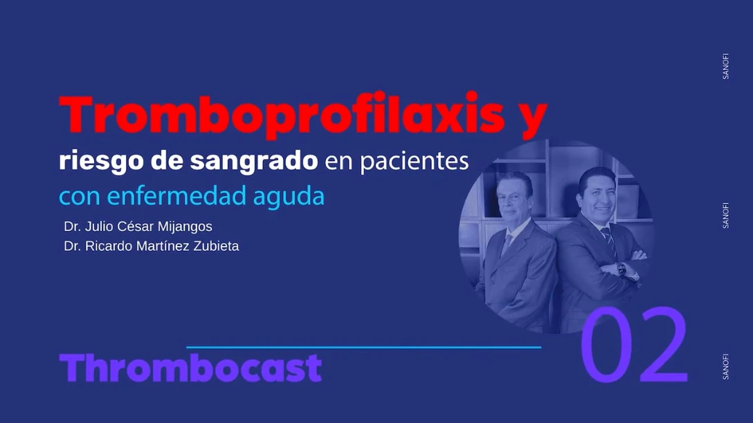 Tromboprofilaxis y riesgo de sangrado (16:39)