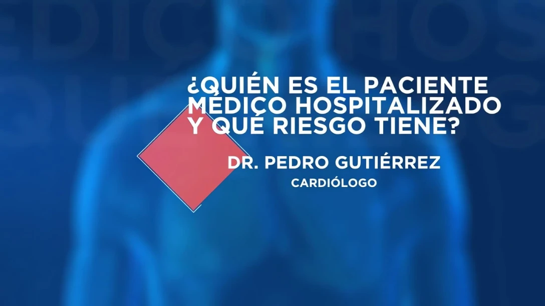 Trombosis: Px médico hospitalizado y su riesgo (3:22)