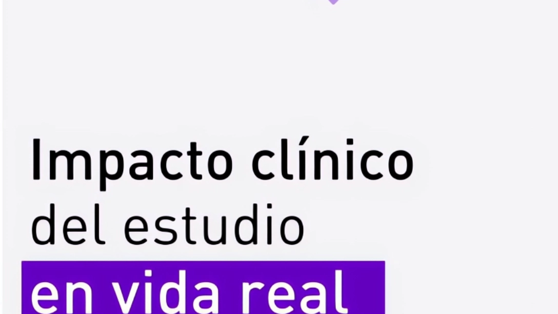 Impacto clínico del estudio en vida real (1:26)