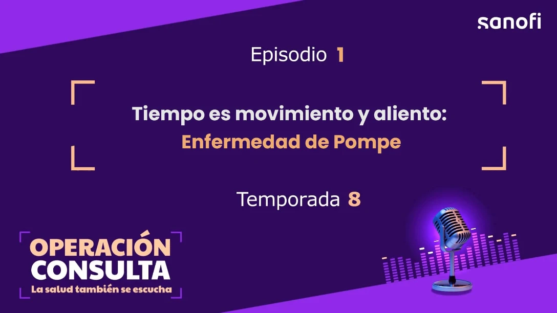  Tiempo es movimiento y aliento: Enfermedad de Pompe (17:06)