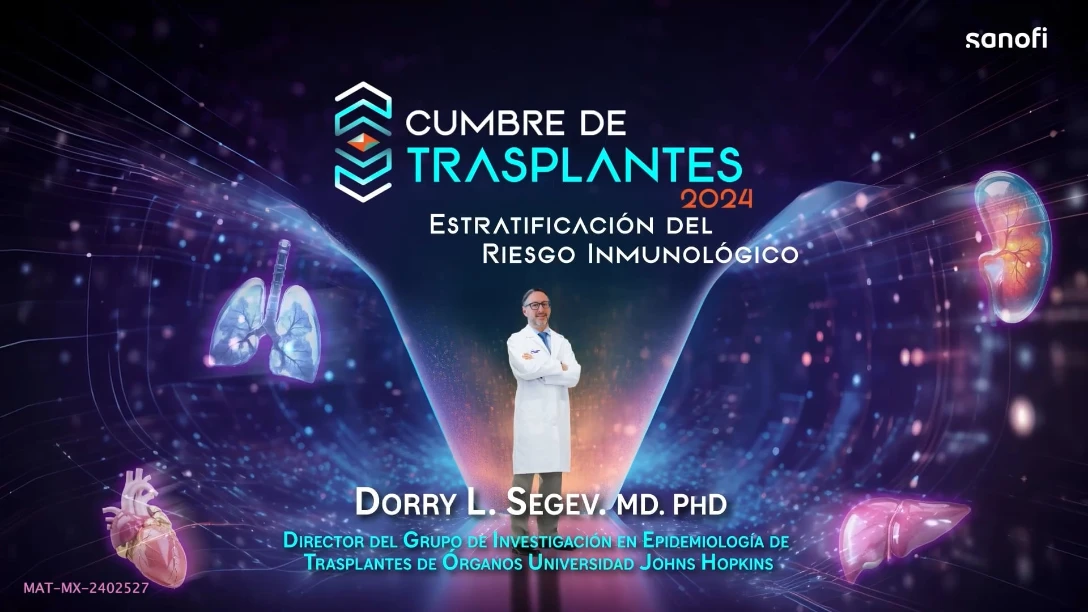  Cumbre de Trasplantes 2024: Estratificación del riesgo inmunológico (37:14)