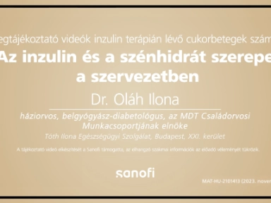 1.3 Dr. Oláh Ilona: Az inzulin és a szénhidrátok szerepe a szervezetben