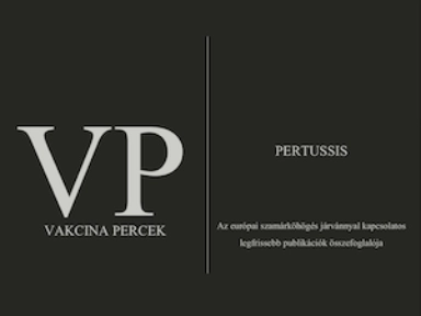 Az európai szamárköhögés járvánnyal kapcsolatos legfrissebb publikációk összefoglalója