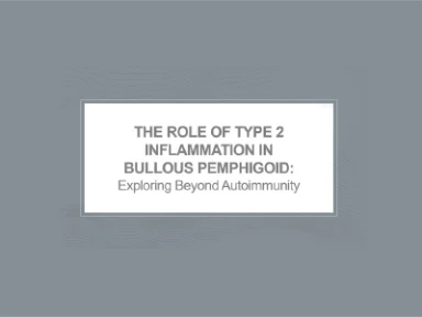 Pathophysiology of Bullous Pemphigoid