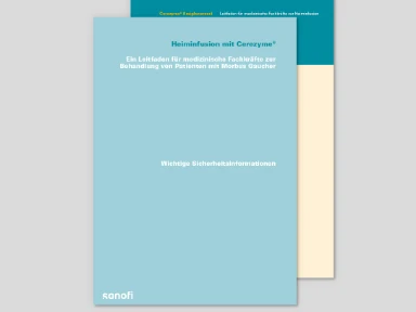 Cererzyme® - Heiminfusion mit Cerezyme®. Ein Leitfaden für medizinische Fachkräfte
