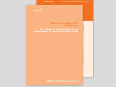 Fabrazyme® - Heiminfusion mit Fabrazyme® (Agalsidase beta) Ein Leitfaden für medizinische Fachkräfte 