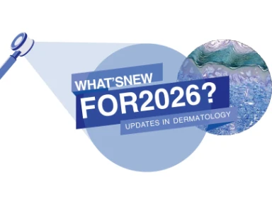 What’s New 2026 - Updates in Dermatology