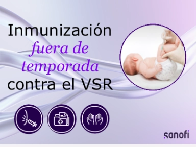 Inmunización de bebés nacidos fuera de la temporada de virus sincicial respiratorio (VSR)