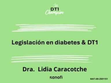 DT1 Champion. Módulo transversal, Legislación de diabetes & DT1