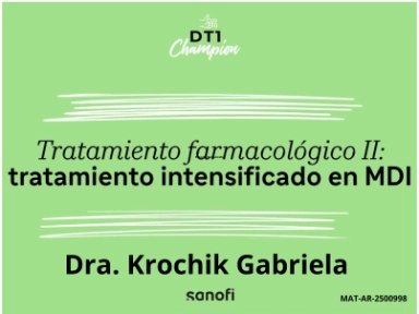 DT1 Champion. Módulo 2: base del tratamiento de la DT1, Tratamiento farmacológico II: tratamiento intensificado en MDI