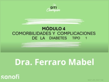 DT1 Champion. Módulo 4: comorbilidades y complicaciones de la DT1,Introduccion al módulo 4
