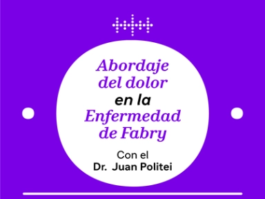 Abordaje del Dolor en la Enfermedad de Fabry