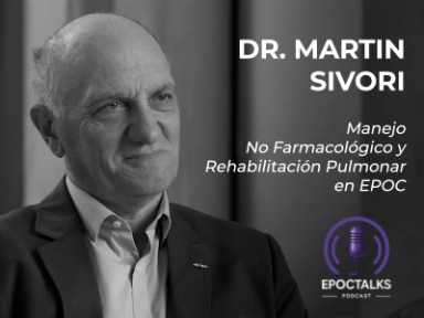 EPOCTALKS: Manejo No Farmacológico y Rehabilitación Pulmonar en EPOC - Dr. Martín Sivori
