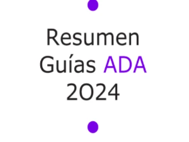 Resumen de las Guías ADA 2024