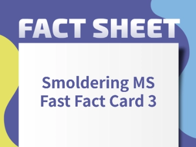 Smoldering MS Fast Fact Card 3