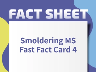 Smoldering MS Fast Fact Card 4