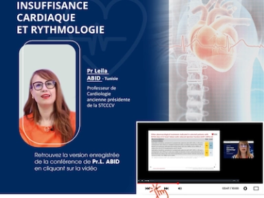 Insuffisance Cardiaque & Rythmologie présentée par Pr. Leila Abid