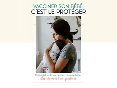 Guides sur la vaccination des nouveaux nés pour les nouveaux parents
