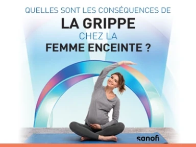  Les conséquences de la grippe chez la femme enceinte
