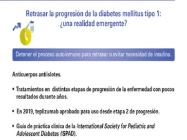 EASD - Retrasar la progresión de la diabetes mellitus tipo 1:¿una realidad emergente? 