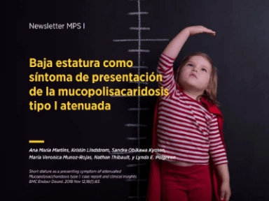 Baja estatura como síntoma de presentación de MPS I atenuada