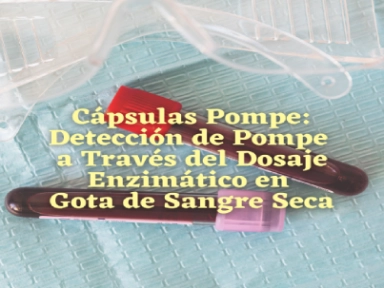 Pompe: detección, dosaje enzimático 