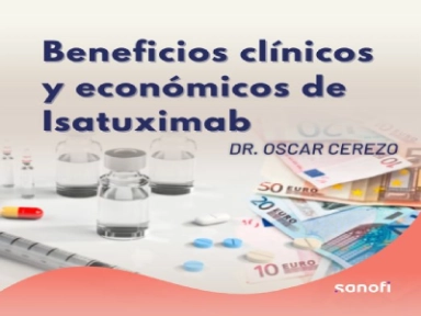 Beneficios clínicos y económicos de Isatuximab