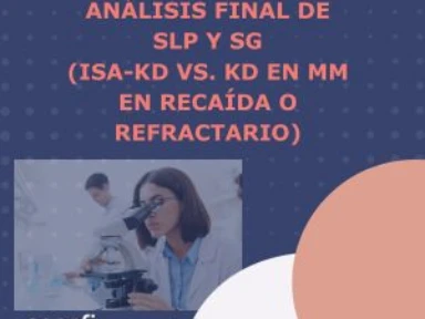 Estudio IKEMA: análisis final de SLP y SG (ISA-KD VS. KD en MM en recaída o refractario) 