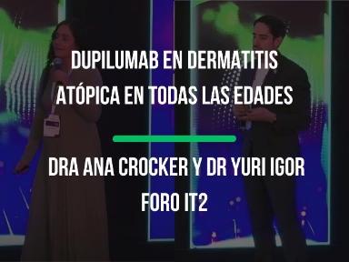 Dupilumab en Dermatitis Atópica en todas las edades