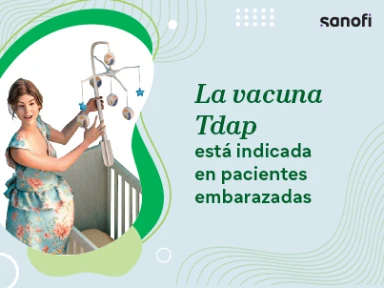  La vacuna Tdap indicada en pacientes embarazadas