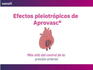 Efectos peliotrópicos de Aprovasc®
