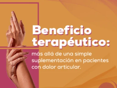 Beneficio terapéutico: Suplementación en pacientes con dolor 