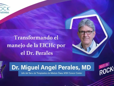 Transformando el manejo de la EICHc por el Dr. Perales