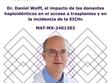 Dr. Daniel Wolff, el impacto de los donantes haploidénticos en el acceso a trasplantes y en la incidencia de la EICHc
