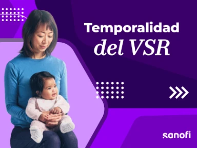 Momentos clave para administrar Beyfortus conforme a la temporalidad del VSR