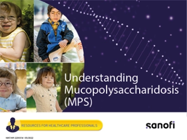 Access resources on MPS to learn about this incredibly complex rare disease.