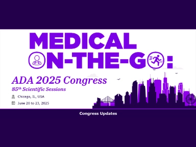 Medical-on-the-Go: ADA 2025 Congress
