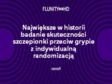 Wysokodawkowa szczepionka przeciw grypie w zapobieganiu hospitalizacjom wśród osób starszych: przełomowe wyniki badania FLUNITY-HD opublikowane w The Lancet