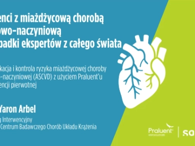 Pacjenci z miażdżycową chorobą sercowo-naczyniową - przypadki ekspertów z całego świata