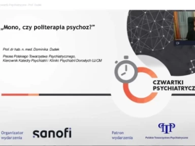 Mono, czy politerapia psychoz?