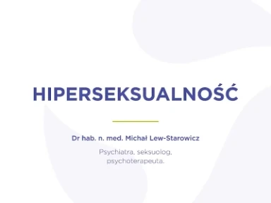 Hiperseksualność a ChAD