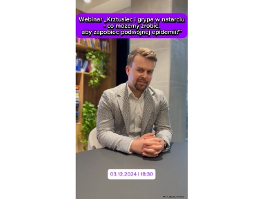 Zaproszenie na webinar „Krztusiec i grypa w natarciu – co możemy zrobić, aby zapobiec podwójnej epidemii?”