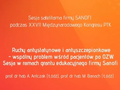 Ruchy antystatynowe i antyszczepionkowe - wspólny problem wśród pacjentów po OZW