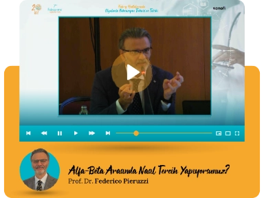 Prof. Dr. Pieruzzi: Alfa-Beta Arasında Nasıl Tercih Yapılır?