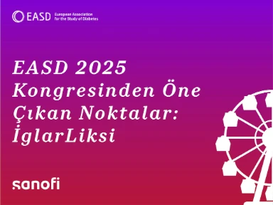 EASD 2025 Kongresinden Öne Çıkan Noktalar: İglarLiksi
