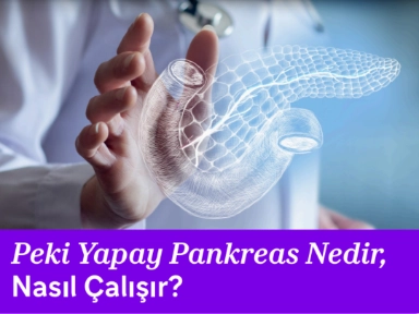 Yapay Pankreas Nedir, Nasıl Çalışır?