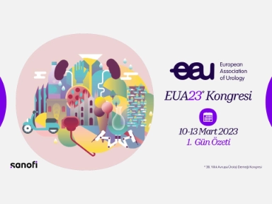 EAU 2023 1. Gün Özeti